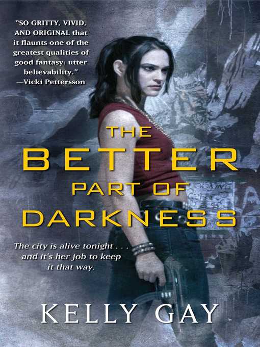 Title details for The Better Part of Darkness by Kelly Gay - Wait list